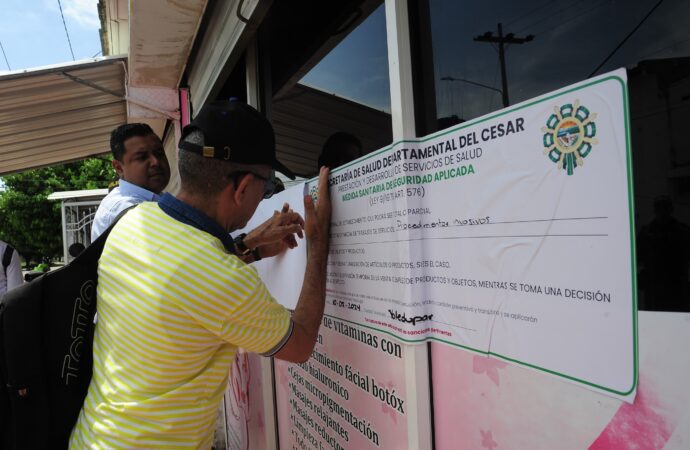 Gobierno del Cesar cerró nueve centros de estética en Valledupar y Agustín Codazzi por poner en riesgo la salud de los usuarios